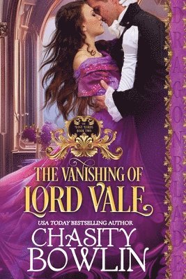 Chasity Bowlin - The Vanishing of Lord Vale, Häftad. Tillgänglighet: Lägg i varukorg