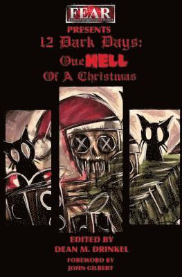 Iain Grant, Tim Dry - 12 Dark Days: One Hell of a Christmas, Häftad