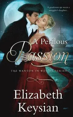 Elizabeth Keysian - A Perilous Passion, Häftad. Tillgänglighet: Lägg i varukorg