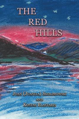 Juanita Skolimowski - Red Hills, Häftad. Tillgänglighet: Lägg i varukorg