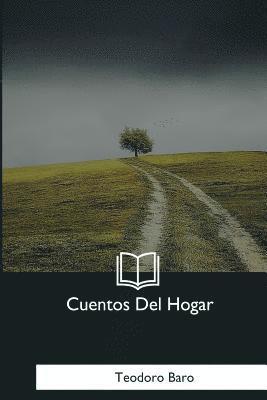 Teodoro Baro - Cuentos Del Hogar, Häftad. Tillgänglighet: Lägg i varukorg
