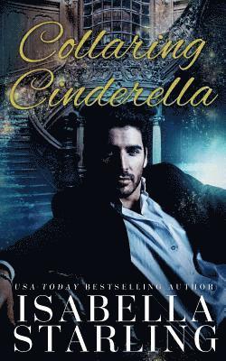 Isabella Starling - Collaring Cinderella, Häftad