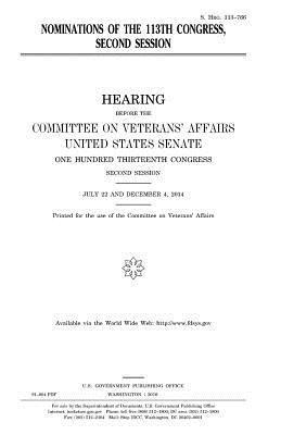 United States House of Senate, Committee On Veterans Affairs - Nominations of the 113th Congress, second session, Häftad. Tillgänglighet: Lägg i varukorg