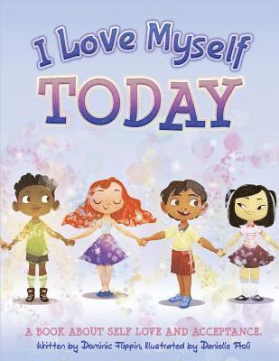 Dominic Flippin - I Love Myself Today, Häftad. Tillgänglighet: Lägg i varukorg