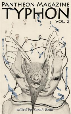 Steve Toase, Premee Mohamed - Typhon: A Monster Anthology Vol. 2, Häftad
