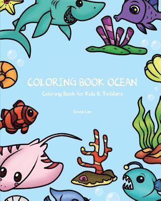 Emma Lee - Coloring Books Ocean: Coloring Book for Kids & Toddlers, Häftad. Tillgänglighet: Lägg i varukorg