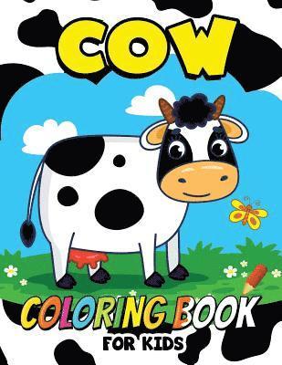 Coloring Book for Kids, Balloon Publishing - Cow Coloring Book for Kids: Animal Coloring for boy, girls, kids, Häftad. Tillgänglighet: Lägg i varukorg