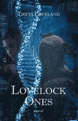 Jo Michaels, Tia Silverthorne Bach - Lovelock Ones, Häftad. Tillgänglighet: Lägg i varukorg