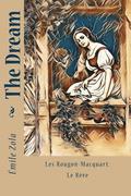 The Dream: Les Rougon-Macquart: Le Rêve