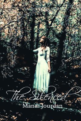Mandi Jourdan - The Silenced, Häftad. Tillgänglighet: Lägg i varukorg