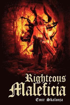 Emir Skalonja - Righteous Maleficia, Häftad. Tillgänglighet: Lägg i varukorg