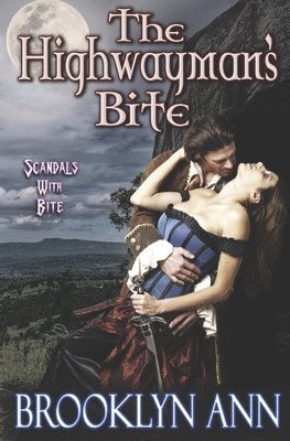 Brooklyn Ann - Highwayman's Bite, Häftad. Tillgänglighet: Lägg i varukorg