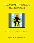 Quantum Interface Technology: How to Restore Your Quantum Holograms