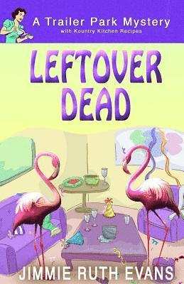 Jimmie Ruth Evans - Leftover Dead, Häftad. Tillgänglighet: Lägg i varukorg