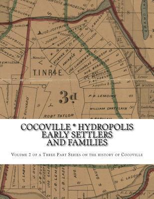 Carlos Mayeux Jr, Randy Decuir - Cocoville * Hydropolis Early Settlers and families, Häftad. Tillgänglighet: Lägg i varukorg