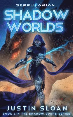 Justin Sloan - Shadow Worlds: A Space Opera Fantasy, Häftad. Tillgänglighet: Lägg i varukorg