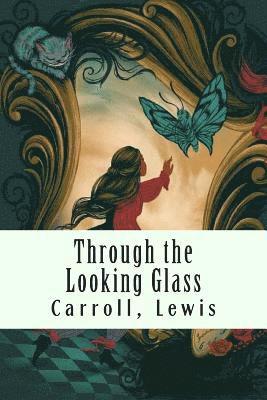 Carroll Lewis - Through the Looking Glass: (And What Alice Found There), Häftad. Tillgänglighet: Lägg i varukorg