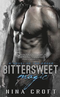 Nina Croft - Bittersweet Magic, Häftad. Tillgänglighet: Lägg i varukorg