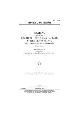 United States Senate, Committee On Veterans Affairs - Hepatitis C and veterans, Häftad. Tillgänglighet: Lägg i varukorg