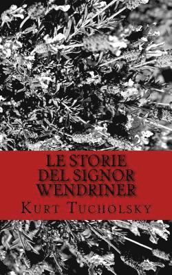 Kurt Tucholsky - Le storie del signor Wendriner, Häftad