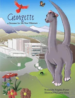 Virginia Porter - Georgette, a Dinosaur for the New Millenium: and how she saved a town from itself, Häftad