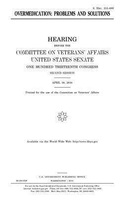 United States Senate, Committee On Veterans Affairs - Overmedication: problems and solutions, Häftad. Tillgänglighet: Lägg i varukorg