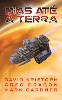 Greg Dragon, David Kristoph - Dias Até a Terra, Häftad. Tillgänglighet: Lägg i varukorg
