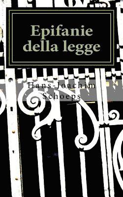 Hans-Joachim Schoeps - Epifanie della legge: Franz Kafka e la tragedia dell'ebreo moderno, Häftad. Tillgänglighet: Lägg i varukorg