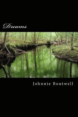 Johnnie Mae Boutwell - Dreams, Häftad. Tillgänglighet: Lägg i varukorg