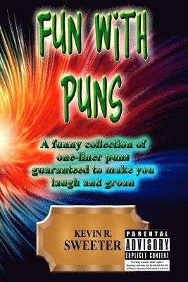 Kevin R. Sweeter - Fun with: Puns, Häftad. Tillgänglighet: Lägg i varukorg
