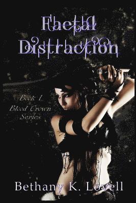 Bethany K. Lovell - Faetal Distraction, Häftad. Tillgänglighet: Lägg i varukorg