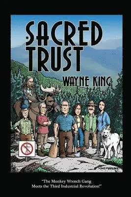 Sacred Trust: A vicarious, high voltage adventure to stop a private powerline