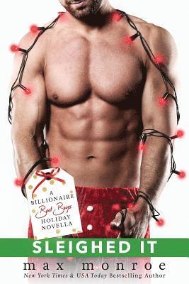 Max Monroe - Sleighed It: A Billionaire Bad Boys Holiday Novella, Häftad. Tillgänglighet: Lägg i varukorg