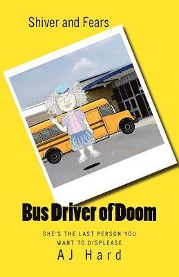 Aj Hard - Bus Driver of Doom, Häftad. Tillgänglighet: Lägg i varukorg