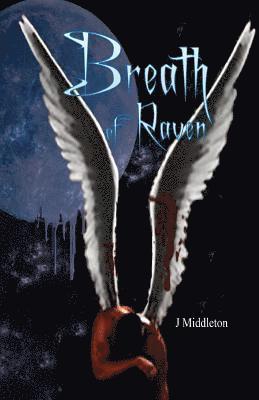J. Middleton - Breath of Raven, Häftad. Tillgänglighet: Lägg i varukorg
