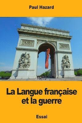 Paul Hazard - La Langue française et la guerre, Häftad. Tillgänglighet: Lägg i varukorg