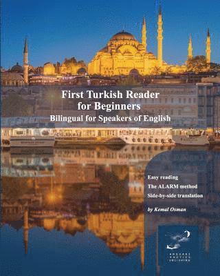 Kemal Osman - First Turkish Reader for Beginners: Bilingual for Speakers of English, Häftad. Tillgänglighet: Lägg i varukorg