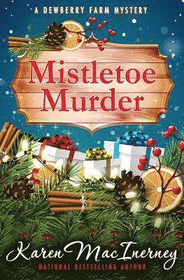 Karen Macinerney - Mistletoe Murder, Häftad. Tillgänglighet: Lägg i varukorg