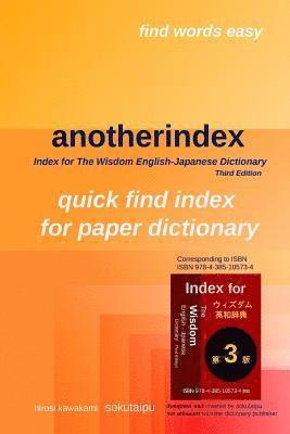H. Kawakami - anotherindex: Index for The Wisdom English-Japanese Dictionary Third Edition, Häftad. Tillgänglighet: Lägg i varukorg