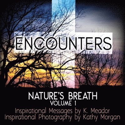 K Meador - Nature's Breath, Häftad. Tillgänglighet: Tillfälligt slut