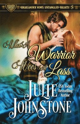 Julie Johnstone - When a Warrior Woos a Lass, Häftad. Tillgänglighet: Lägg i varukorg