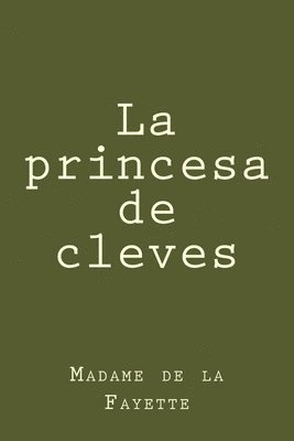 Madame De La Fayette - La princesa de cleves, Häftad. Tillgänglighet: Lägg i varukorg