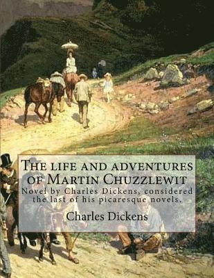 Phiz (Hablot Knight Browne), Charles Dickens - The life and adventures of Martin Chuzzlewit. By: Charles Dickens, Illustrated By: Phiz (Hablot Knight Browne).: The Life and Adventures of Martin Chu, Häftad. Tillgänglighet: Lägg i varukorg