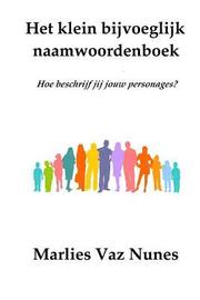 Het klein bijvoeglijk naamwoordenboek