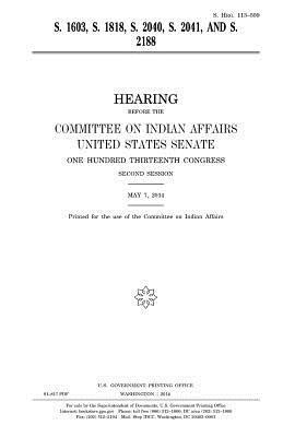United States Senate, Committee On Indian Affairs 1993 - S. 1603, S. 1818, S. 2040, S. 2041, and S. 2188, Häftad. Tillgänglighet: Lägg i varukorg
