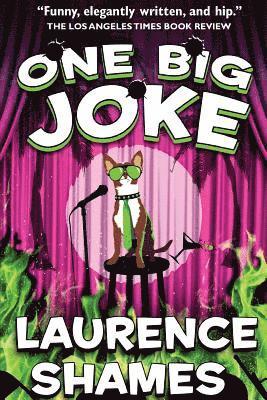 Laurence Shames - One Big Joke, Häftad. Tillgänglighet: Lägg i varukorg