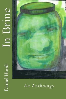 Daniel Hood - In Brine, Häftad. Tillgänglighet: Lägg i varukorg