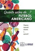 Quanto sabes de... Futebol Americano