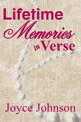 Joyce Johnson - Lifetime Memories in Verse, Häftad