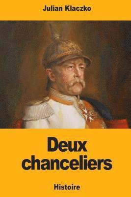 Julian Klaczko - Deux chanceliers, Häftad. Tillgänglighet: Lägg i varukorg
